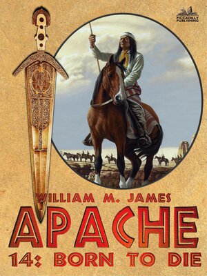 cover image of Born to Die (An Apache / Cuchillo Oro Western #14)